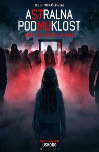 ASTRALNA PODMUKLOST: ONI SU MEĐU NAMA — Bioskop ART Užice
