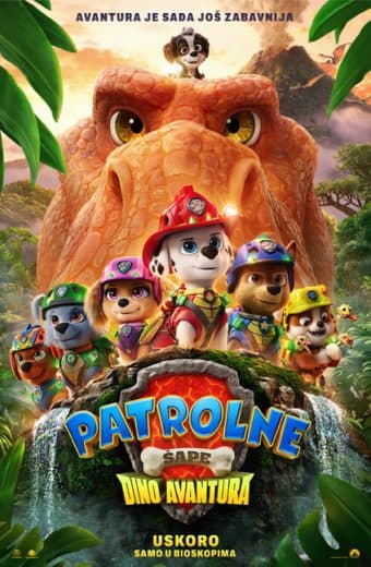 PATROLNE ŠAPE- DINO AVANTURA — Bioskop ART Užice